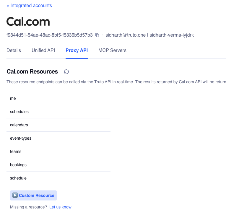 Truto dashboard showing the Custom Resource Option in an integrated account
