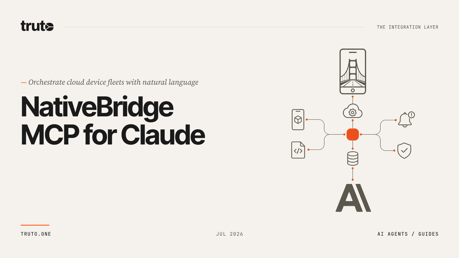 Connect NativeBridge to Claude: Manage cloud devices and projects